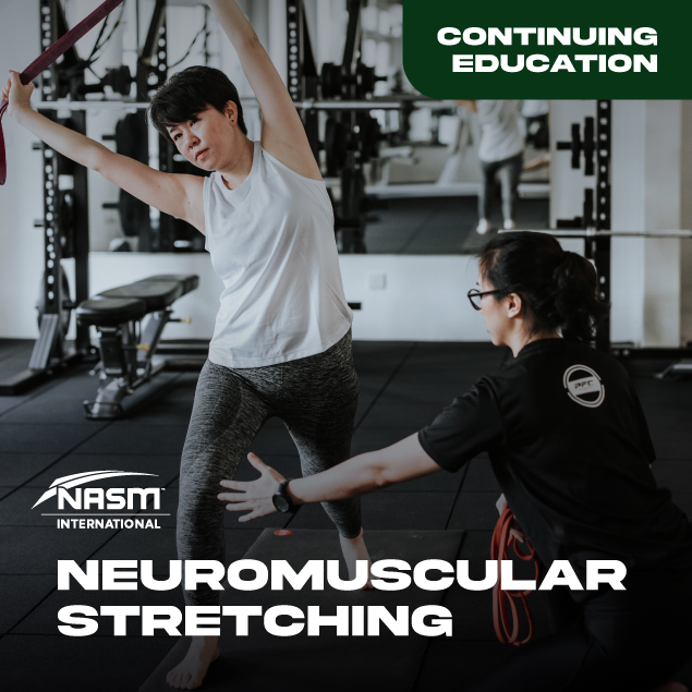 NASM Neuromuscular Stretching Course in Malaysia & Singapore